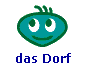 das Dorf