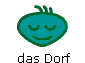 das Dorf